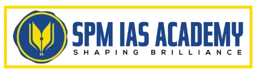 SPM IAS ACADEMY